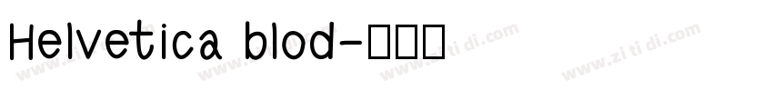 Helvetica blod字体转换